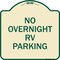 Signmission No Overnight RV Parking Heavy-Gauge Aluminum Architectural Sign, 18" x 18", TG-1818-23824 A-DES-TG-1818-23824 - alternate 1